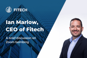 Read more about the article Fitech CEO Ian Marlow on Zoom Bombing